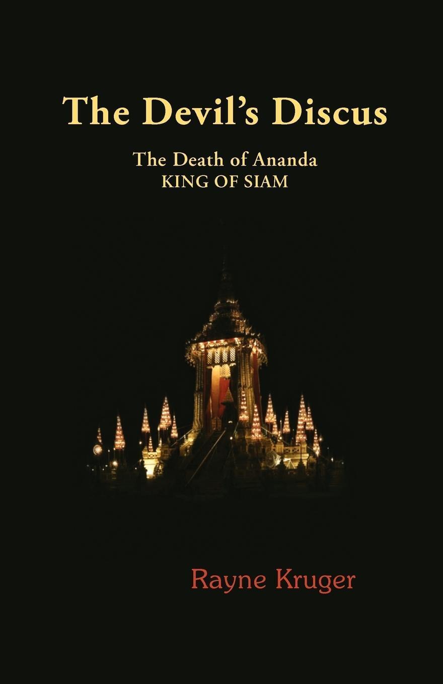 Thumbnail - The Devil's Discus | Rayne Kruger | The Death Of Ananda, King Of Siam