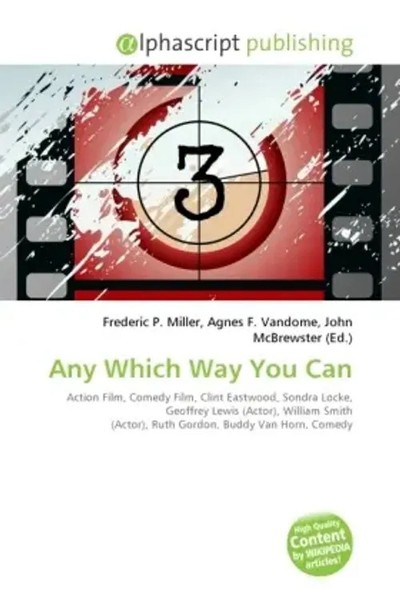 Frederic P. Miller (U. A.) | Any Which Way You Can | Taschenbuch | Englisch-image
