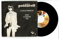 Michel POLNAREFF Vinyle 45T LA MICHETONNEUSE -DANS LA MAISON VIDE BARCLAY + RARE