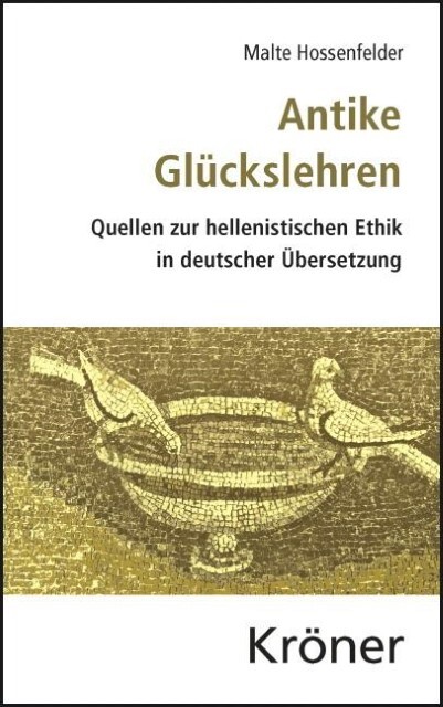 Thumbnail - Hossenfelder Malte. Antike Glückslehren. Sonst. Bücher