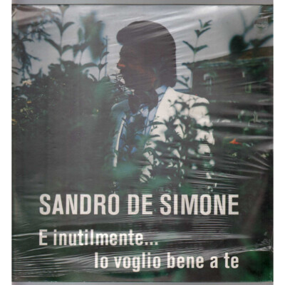 Sandro De Simone LP Vinyl And Needlessly I Want You Sealed