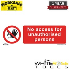 Sealey Prohibition Safety Sign No Access Self-Adhesive Vinyl Worksafe