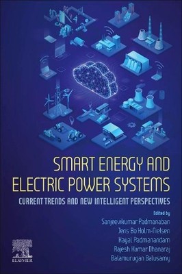 Kayal Padmananda Smart Energy and Electric Power System (Paperback) (UK IMPORT)