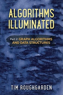 Algorithms Illuminated (Part 2): Gr..., Roughgarden, Ti