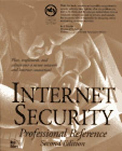Internet Security Professional Reference [With CDROM] by Sny