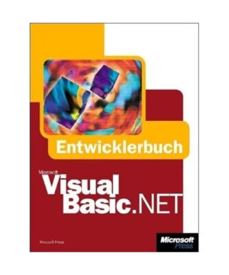 Microsoft Visual Basic .NET - Das Entwicklerbuch, Albrecht, Ralf /Fellner, Stefa