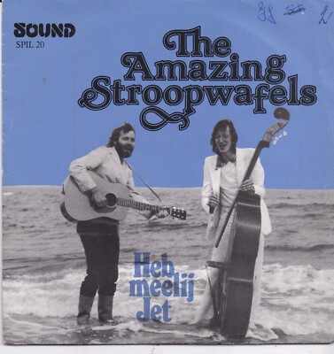 The Amazing Stroopwafels-Heb Meelij Jet vinyl single