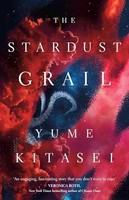 Yume Kitasei - Stardust Grail - Hardback - G245Z