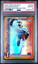 Nathan Eovaldi 2025 Topps Holiday #HC47 Chrome Gold Refractor /50 PSA 8 Rangers