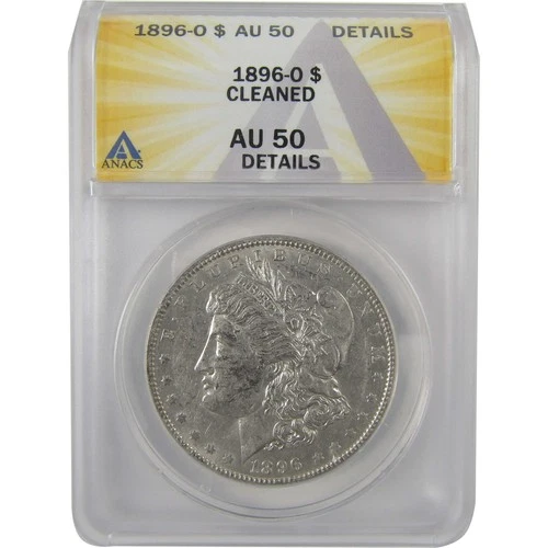 1896 O Morgan Dollar AU 50 Details ANACS Silver $1 Coin SKU:I19014