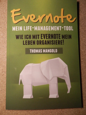 Evernote - Mein Life-Management-Tool von Mangold, T... | Buch | Zustand sehr gut
