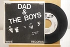 Dad And The Boys Mich Punk Rock 45 Feel It bw Kamikaze on Wave