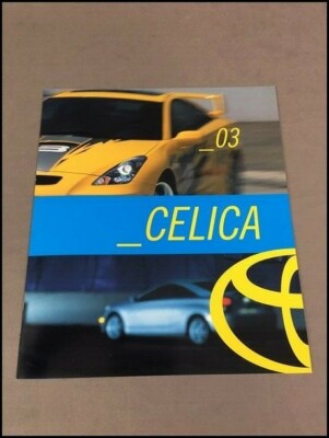 2003 Toyota Celica GT and GT-S Vintage Car Sales Brochure Catalog