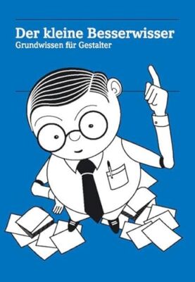 Der kleine Besserwisser [Hardcover] [2007] Silja Bilz