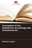 Mindahun Degafu | Conception D'une Plateforme De Partage Des Connaissances
