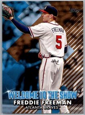 2022 Topps Series 1 Welcome to the Show Gold /75 Freddie Freeman #WTTS-15 Braves