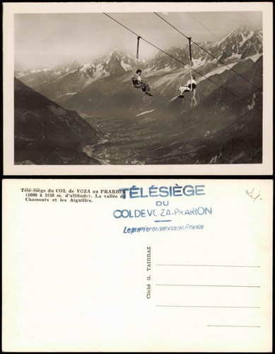 Chamonix-Mont-Blanc Télé-Siège du COL de VOZA au PRARION vallée Aiguilles 1960