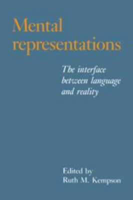 Mental Representations: The Interface between Language and Reality, , Good Book