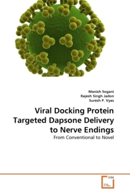 Viral Docking Protein Targeted Dapsone Delivery To Nerve Endings |
