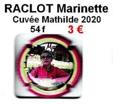 Capsule de Champagne RACLOT Marinette  Cuvée Mathilde 2020 54 f