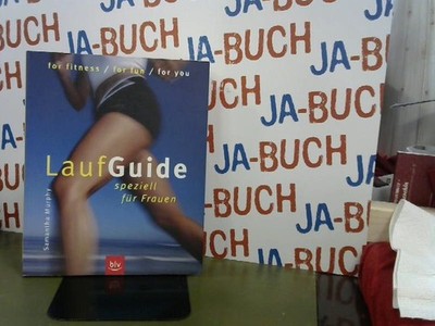Lauf-Guide speziell für Frauen: for fitness · for fun · for you Murphy, Samantha