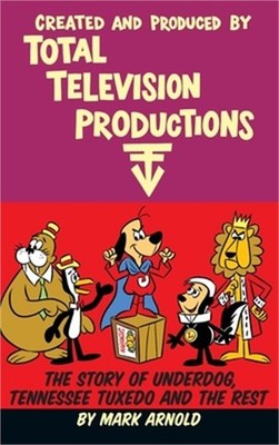 Created and Produced by Total Television Productions (hardback) (Hardback or Cas