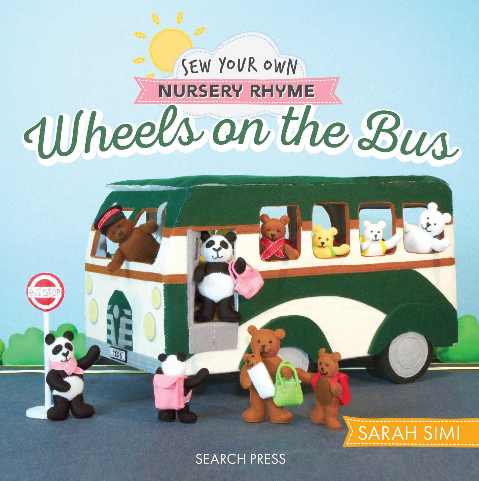 Sew Your Own Nursery Rhyme: Wheels on the Bus.by Simi, Simi, Vision, New** - Image 7