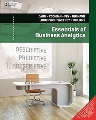 Essentials of Business Analytics by Jeffrey D Camm 1st ED'Free Ship from USA'