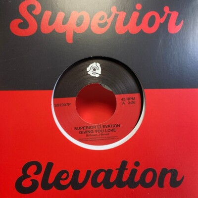 SUPERIOR ELEVATION '' GIVING YOU LOVE '' / '' SASSY LADY '' NEW UK 7 RECORD STORE DA