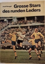 BUCH Grosse Stars des Runden Leders KOMPLETT mit allen Bildern * Josef Renggli