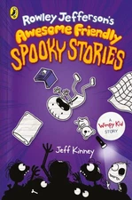 Rowley Jefferson's Awesome Friendly Spooky Stories Hardcover Jeff