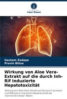 Gautam Zodape (U. A.) | Wirkung Von Aloe Vera-Extrakt Auf Die Durch Inh-Rif...