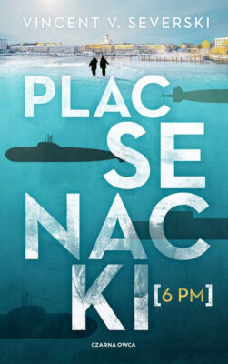 Plac Senacki 6 PM  - Severski Vincent V.