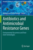 Antibiotics and Antimicrobial Resistance Genes Muhammad Zaffar Hashmi Buch Xxii