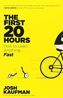 The First 20 Hours: How to Learn Anything . . . Fast! vo... | Buch | Zustand gut
