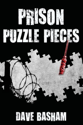 Dave Basham | Prison Puzzle Pieces | Taschenbuch | Englisch (2016) | [.]
