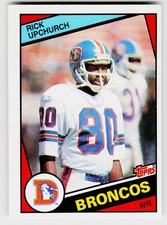 Rick Upchurch, 1984 Topps, #69, Denver Broncos,