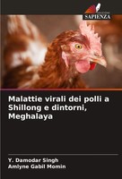 Y. Damodar Singh (U. A.) | Malattie Virali Dei Polli A Shillong E Dintorni,...