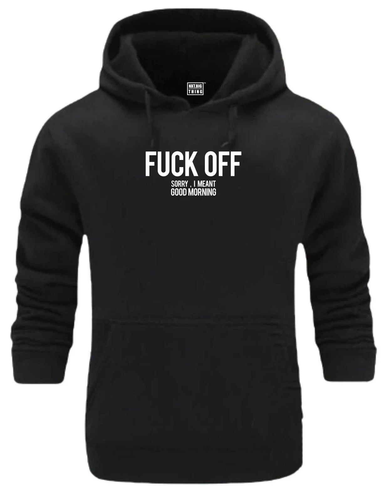 F**K Off Sorry Good Morning Hoodie Casual Clothing Rude Offensive Joke Gift Top
Opens in a new windo