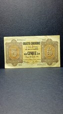 5 Lire Del 1879 ( TERZO DECRETO) Biglietto Consorziale " PIÙ CHÉ OTTIMA QUALITÀ"