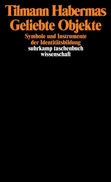 Tilmann Habermas | Geliebte Objekte | Taschenbuch | Deutsch (1999) | 577 S.-image