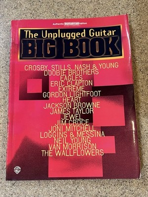 The Unplugged Guitar Big Book Tab Tablature Eagles Clapton CSNY Doobie Bro Jewel