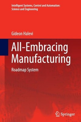 Halevi - All-Embracing Manufacturing   Roadmap System - New paperback  - X555z