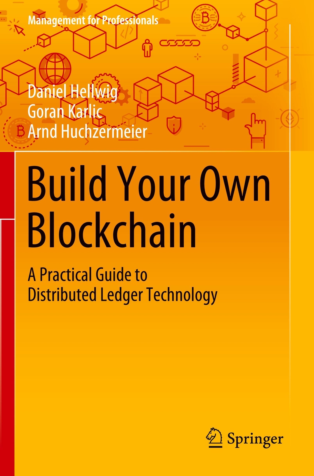 Thumbnail - Build Your Own Blockchain | Daniel Hellwig (u. A.) | Taschenbuch |