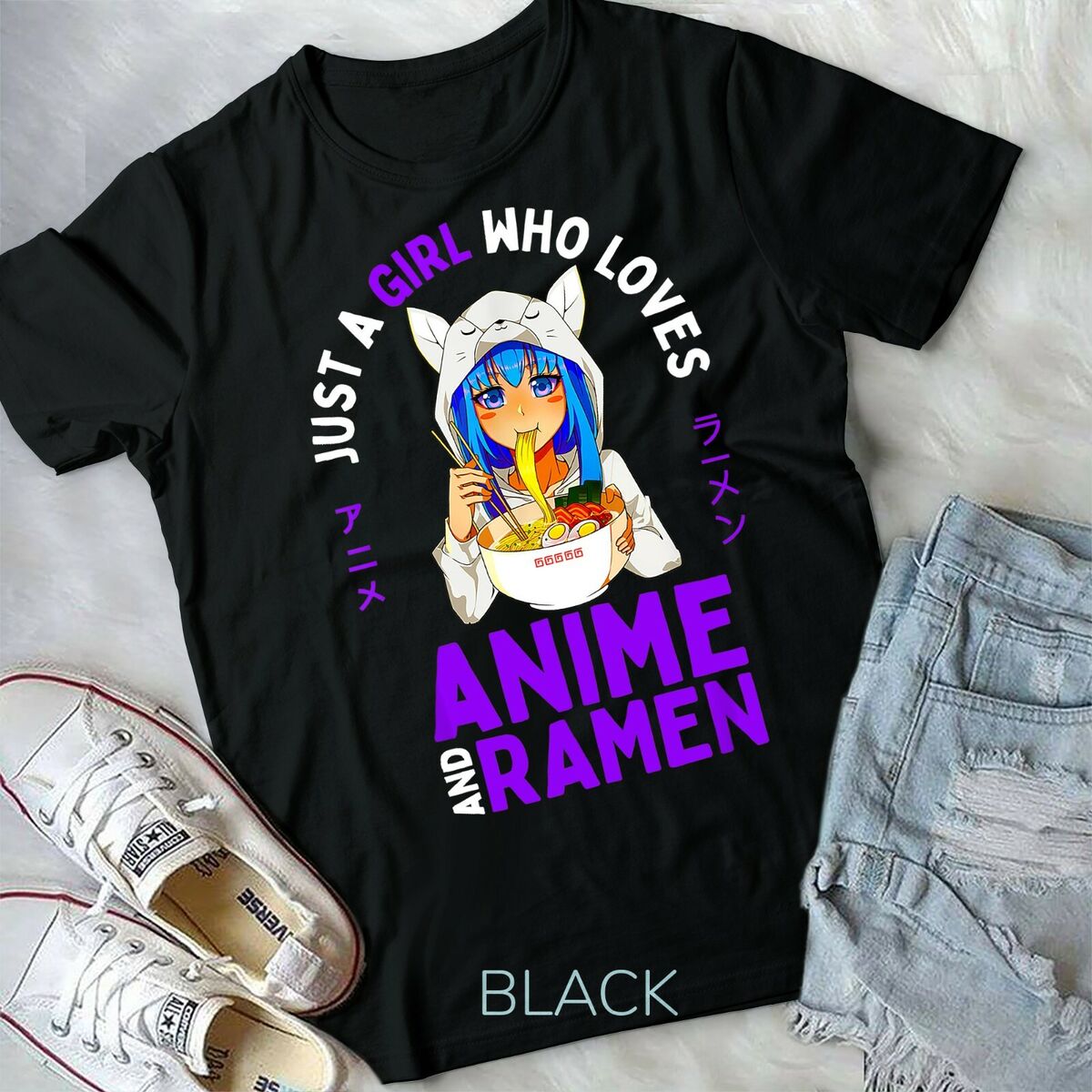Just A Girl Who Loves Anime And Ramen Gift Women T-Shirt Just A Girl Who Loves Anime And Ramen Gift Women T-Shirt