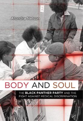 Alondra Nelson Body and Soul (Tascabile)