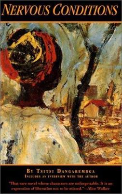 Nervous Conditions by Tsitsi Dangarembga (2001, Trade Paperback)