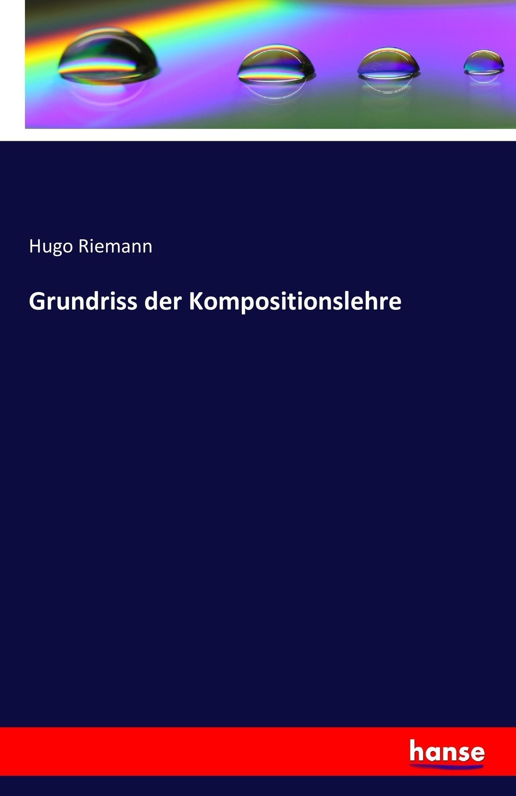 Thumbnail - Hugo Riemann | Grundriss Der Kompositionslehre | Taschenbuch | Deutsch