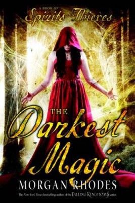The Darkest Magic (A Book of Spirits and Thieves) - Hardcover - GOOD