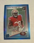 2025 Donruss Optic Mykel Williams Neon Blue (RAW)